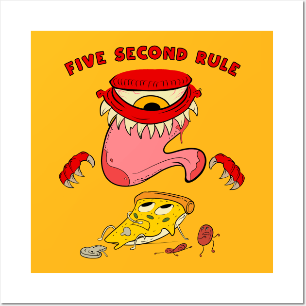 Five second rule Wall Art by D-PAC